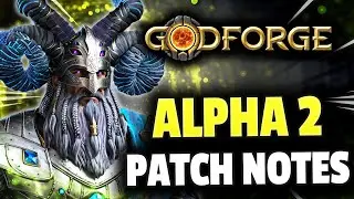 Godforge Alpha Wave 2 Patch Notes &ndash; Hero Unbinding, Cavern Rebalance & Huge Updates! | GodForge