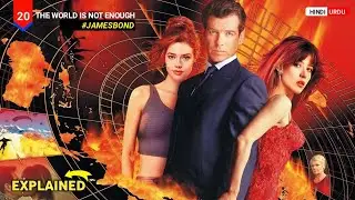 The World is Not Enough (1999) Movie Explained in Hindi/Urdu | James Bond Series 20 Part