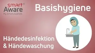 Basishygiene: H&auml;ndedesinfektion und H&auml;ndewaschen | Pflichtunterweisungen Pflege | smartAware