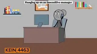 Hanging up on an insensitive manager