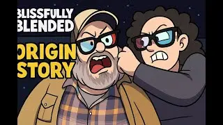 Blissfully Blended Origin Story
