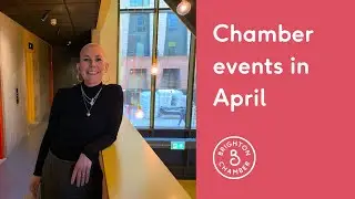 Chamber events in April
