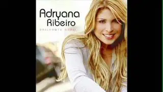 Como Era Antes - Adryana Ribeiro