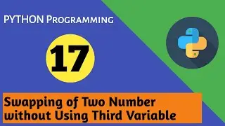 How to swap two numbers without using third variable  in python.
