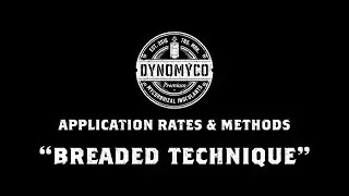 DYNOMYCO&reg; Application Methods - Breaded Technique