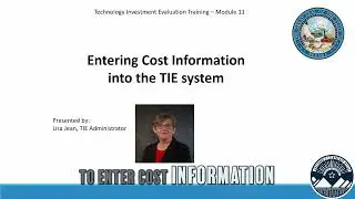 Module 11  TIES System  Entering Cost Information Step by Step