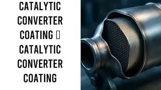 Catalytic Converter Coating