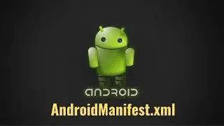 12. The AndroidManifest.xml file