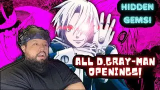 FIRST TIME REACTING to ALL D.GRAY-MAN Openings | Hidden Bangers #fourfofour