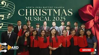NCBC Christmas Musical 2025—“Joy to All the World” #NCBC #ChristmasCantata