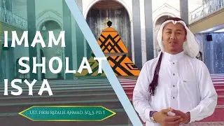 🔴( LIVE ) Imam Sholat Isya II 31/01/2026 II  Ust. Fikri Rizalie Ahmad. SQ. M. Pd. I