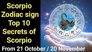 Top 10 secrets of Scorpio // Why the Scorpio is best zodiac sign ? //by Lubna zahid wazaif Akbar
