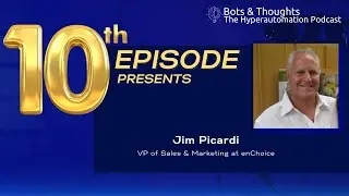 How to Modernize Your Enterprise Content Management & Capture Posture with Jim Picardi