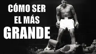 COMO SER EL M&Aacute;S GRANDE: MUHAMMAD ALI (VIDEO MOTIVACIONAL)