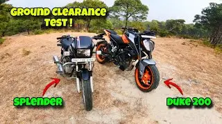 Ground Clearance Test || Splendor And Duke 200 Bs6 !