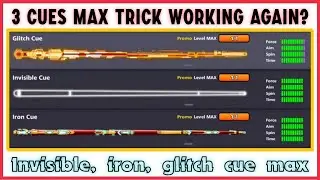 8 Ball Pool 3 Cues Max Trick Working Again 🤔 invisible cue max , iron cue max , glitch cue max | 8bp