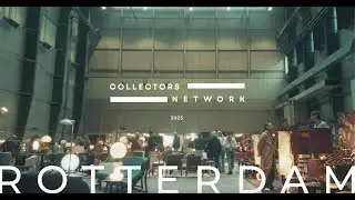 Collectors Network - Rotterdam 2025 - Aftermovie