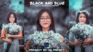 Free Lightroom Preset Dawnload | BY - MD PRESET