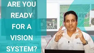 3 Preparatory Steps | Machine Vision | Manufacturing QC