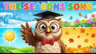 The Seasons Song 🌸☀️🍂❄️ | Learn with Professor Poko | Educational Song for Kids