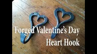 Blacksmithing: Forged Valentines Day Heart Hook