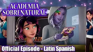 Supernatural Academy | S01E11 | Supernaturals of New York: Part 1 Latin Spanish | Amazin' Adventures
