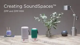 How to create SoundSpaces&trade; with ZIPP and ZIPP MINI