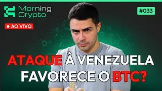 Bitcoin reage &agrave; invas&atilde;o de Trump na Venezuela: Veja o impacto no mercado | Morning Crypto #33