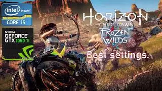 Horizon Zero Dawn PC edition for GTX 1050 Ti 4gb with 8gb RAM ( BEST CUSTOM SETTINGS - 2020) #1050ti