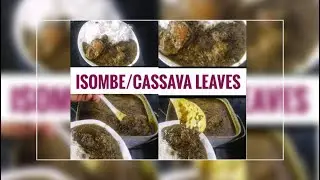 How to prepare cassava leaves/Isombe Rwandese food