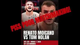 UFC matchmaking is an issue that needs to be addressed! Renato Moicano vs Tom Nolan is a disgrace!