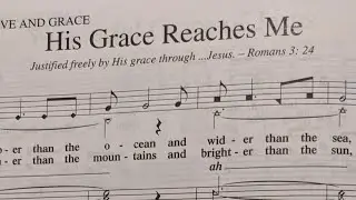 His Grace Reaches Me - A cappella