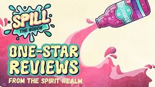 Spill the Booch - Ep. 19: One-Star Reviews From The Spirit Realm