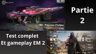 Test , détail et gameplay de la EM 2 mytique 