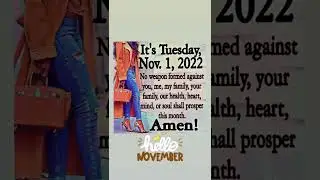 Happy Tuesday November 1st 2022 🎉 🎉 🎉  #itstuesday #happytuesday #motivation #november1