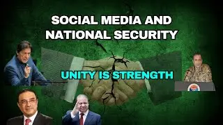 Social Media, Politics & Pakistan&rsquo;s Image|Think Before You Post: Pakistan Comes First