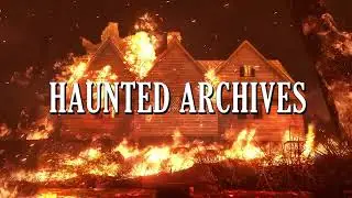 HAUNTED ARCHIVES