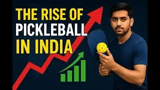 Rise of Pickleball in India | The Sport, The Hype & The Business Boom
