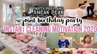 INSTANT CLEANING MOTIVATION | PARTY PREP | JOINT BIRTHDAY | KAYLA RAE
