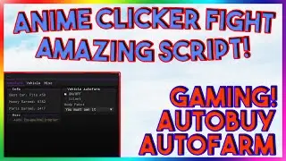 Roblox NEW Anime Clicker Fight Script Exploit GUI (Pastebin 2022)