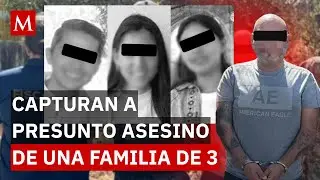Lo que se sabe de la captura del presunto asesino de una familia en Michoacán