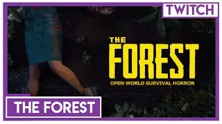 [TWITCH] Bob Lennon - The Forest - 21/07/20 - Partie [2/2]