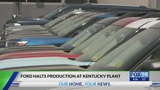 Kentucky Ford plant halting SUV production due to supplier fire