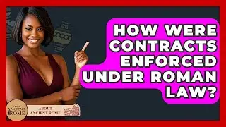 How Were Contracts Enforced Under Roman Law? - All About Rome