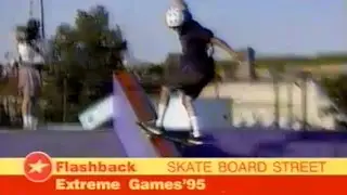 X Games Flashback 1995 - Skateboarding Streetstyle (Chris Senn)