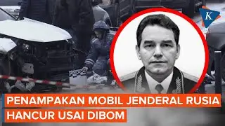 Penampakan Mobil Jenderal Rusia Setelah Serangan Bom