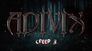 Adivix - Creep 3 (Official Video) #dancemusic
