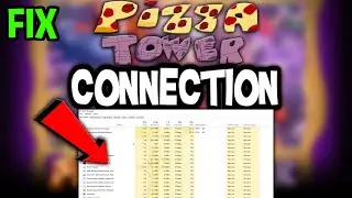 Pizza Tower &ndash; How to Fix Connection Issues &ndash; Complete Tutorial