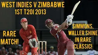 Waller, Simmons Shine In Rare Classic! | West Indies V Zimbabwe | 1st T20I 2013 Highlights