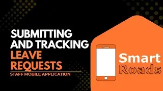 Submitting and Tracking Leave Requests | Mobile App Tutorial